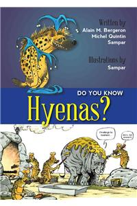 Do You Know Hyenas?