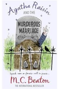 Agatha Raisin and the Murderous Marriage