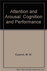 Attention and Arousal