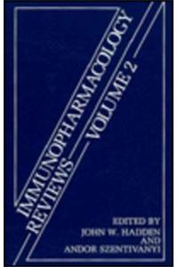 Immunopharmacology Reviews Volume 2
