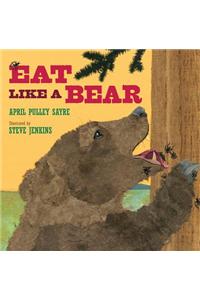 Eat Like a Bear