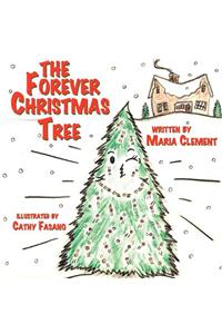 The Forever Christmas Tree