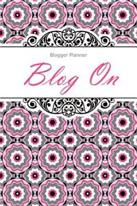 Blog Planner: Blog on