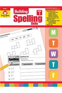 Building Spelling Skills, Grade 1