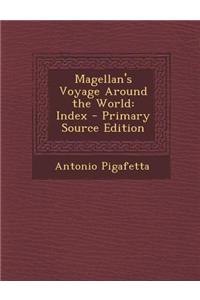 Magellan's Voyage Around the World: Index