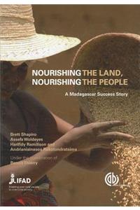Nourishing the Land, Nourishing the People: A Madagascan Success Story