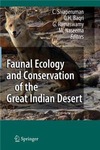 Faunal Ecology and Conservation of the Great Indian Desert