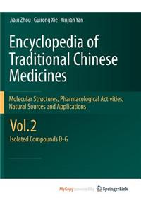 Encyclopedia of Traditional Chinese Medicines - Molecular Structures, Pharmacological Activities, Natural Sources and Applications