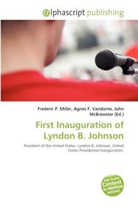 First Inauguration of Lyndon B. Johnson
