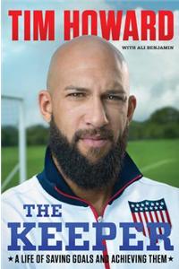 The Keeper: A Life of Saving Goals and Achieving Them