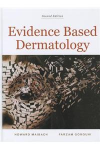 Evidence-Based Dermatology