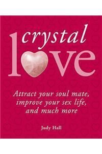 Crystal Love
