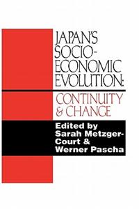Japan's Socio-Economic Evolution: Continuity and Change