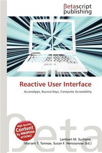 Reactive User Interface
