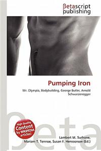 Pumping Iron