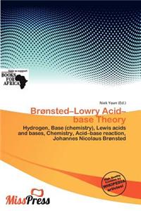 Br Nsted-Lowry Acid-Base Theory