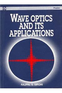 Waves Optics And Its Applications