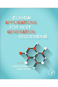 Clinical Applications for Next-Generation Sequencing