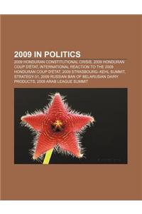 2009 in Politics: 2009 Honduran Constitutional Crisis, 2009 Honduran Coup D'Etat, International Reaction to the 2009 Honduran Coup D'Eta