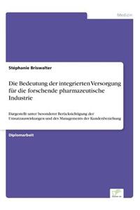 Die Bedeutung Der Integrierten Versorgung Fur Die Forschende Pharmazeutische Industrie