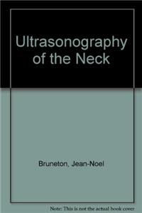 ULTRASONOGRAPHY OF THE NECK