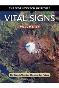 Vital Signs Volume 21: The Trends That Are Shaping Our Future