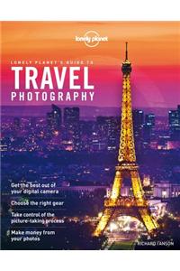 Lonely Planet's Guide to Travel Photography