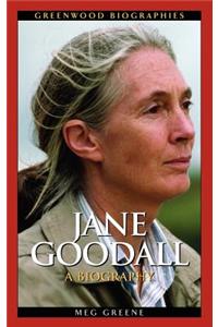 Jane Goodall: A Biography