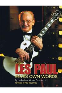 Les Paul in His Own Words