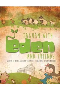 Taguan with Eden and Friends