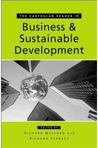 The Earthscan Reader in Business and Sustainable Development