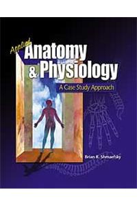 Applied Anatomy and Physiology