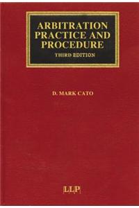 Arbitration Practice and Procedure