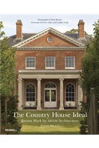 The Country House Ideal: Recent Work by Adam Architecture