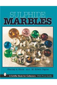 Sulphide Marbles