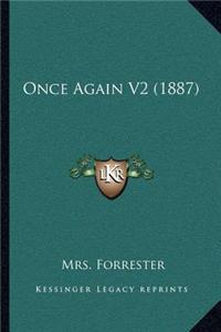 Once Again V2 (1887)