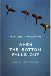 When the Bottom Falls Out