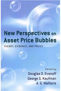 New Perspectives on Asset Price Bubbles