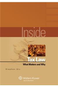 Inside Tax Law: What Matters & Why