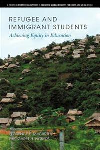 Refugee and Immigrant Students