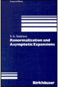 Renormalization and Asymptotic Expansions: Pph14
