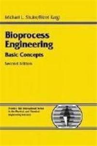 Bioprocess Engineering Basic Concepts