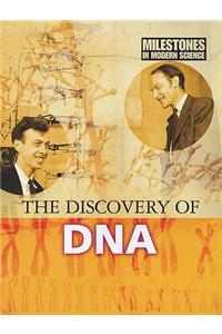 The Discovery of DNA. Camilla de La Bdoyre