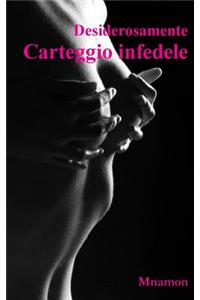 Carteggio Infedele
