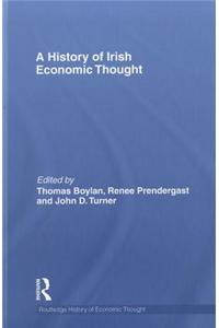 A History of Irish Economic Thought