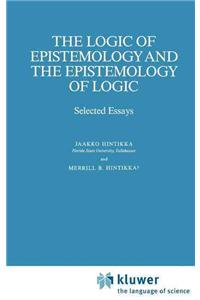 Logic of Epistemology and the Epistemology of Logic