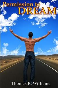 Permission to Dream: I Can I Will I Did