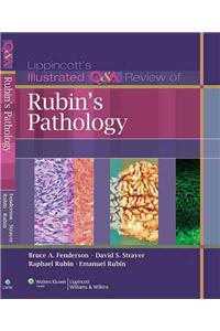 Lippincott's Illustrated Q&A Review of Rubin's Pathology