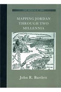 Mapping Jordan Through Two Millennia