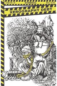 Xerography Debt, Issue #30